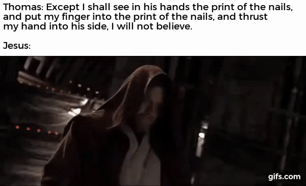 Blessed they that have not seen, and have believed