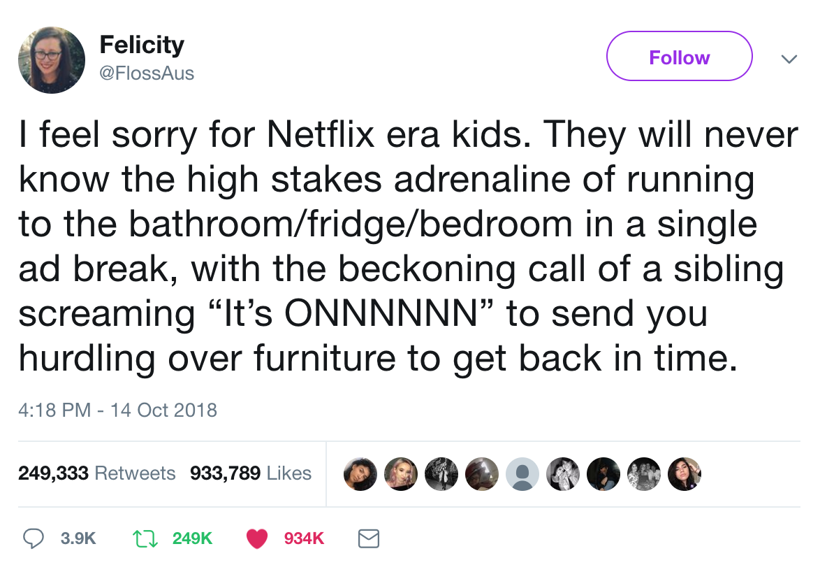 Netflix era kids will never know