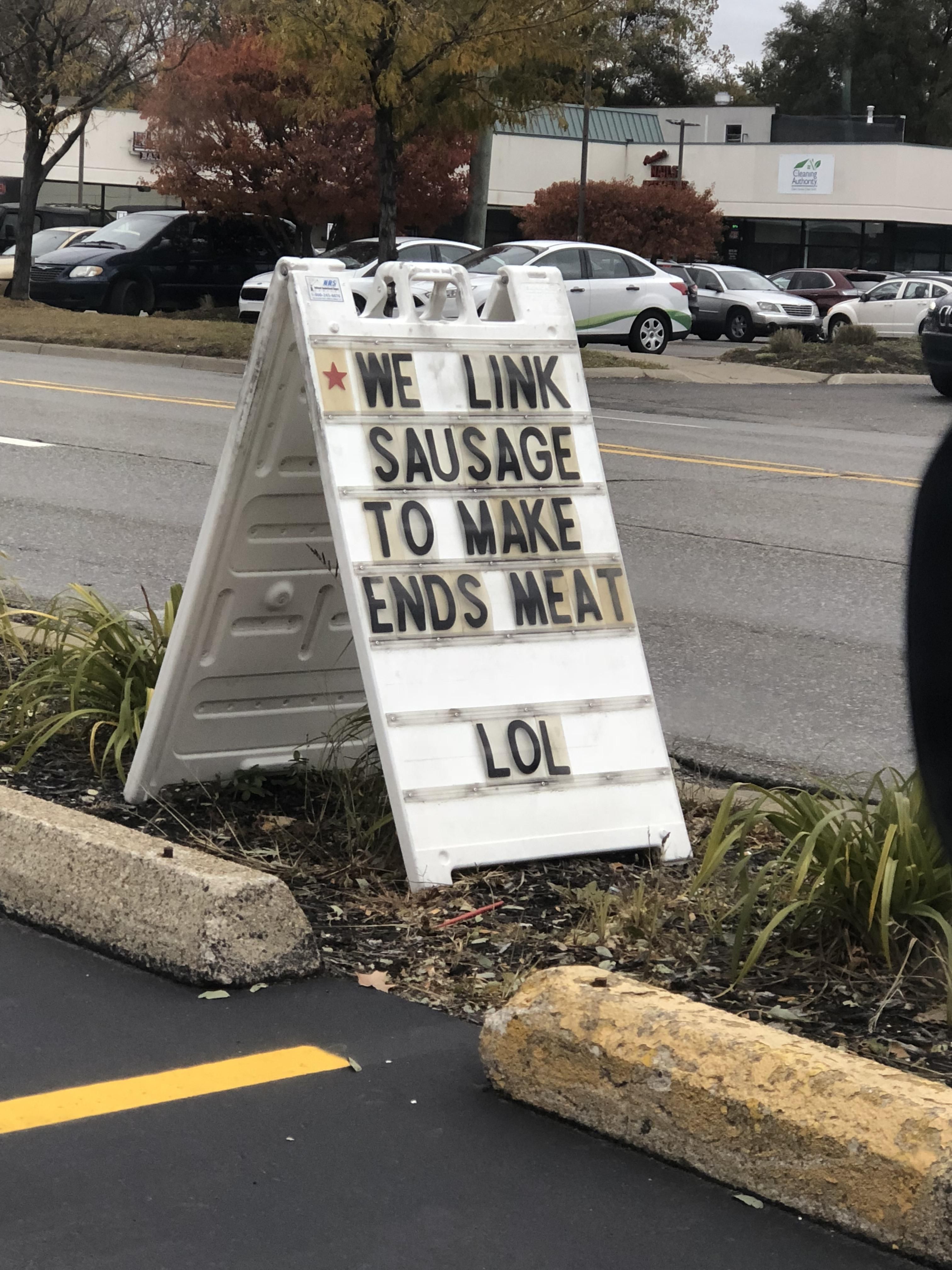 This sign outside the butcher shop