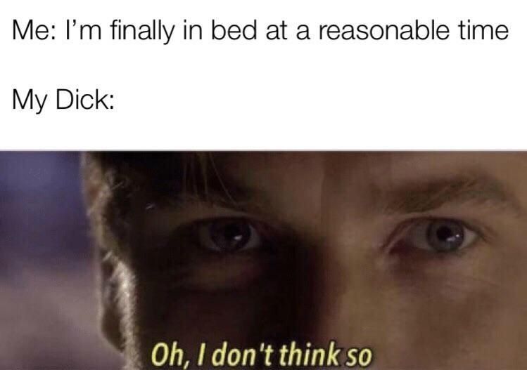 I hate it when he does that.