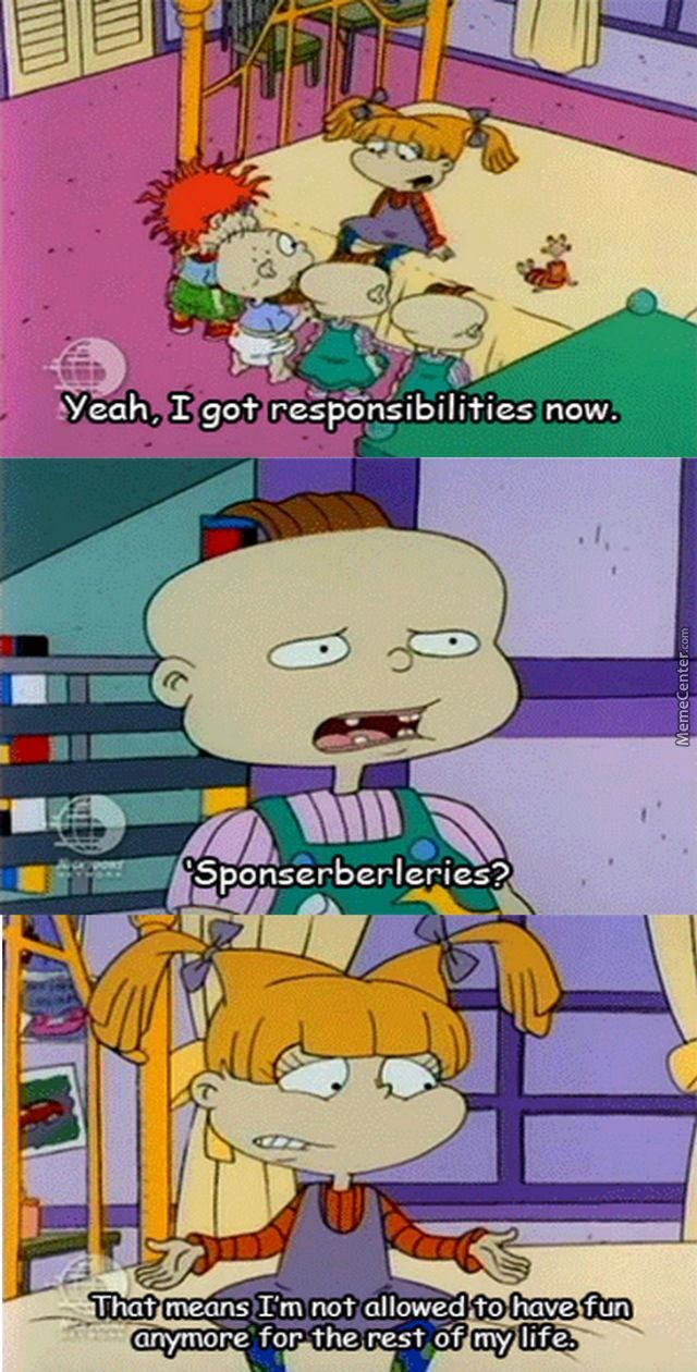 Wow, did Rugrats really nail what adult life is like.