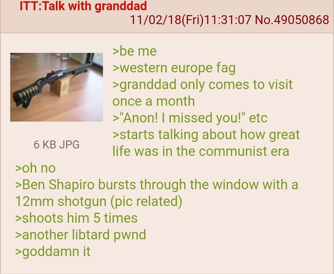Anon talks to his grandpa