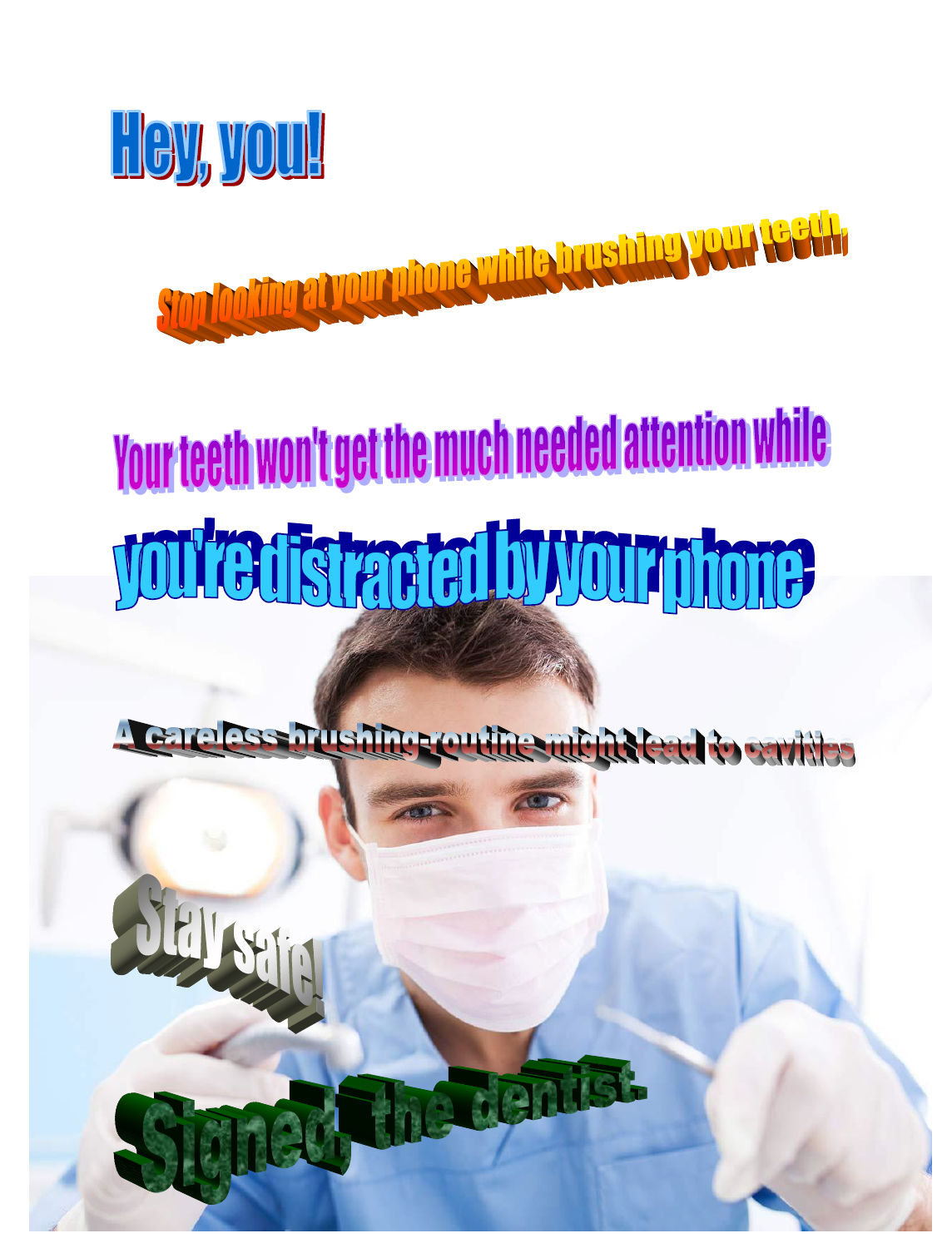 this only concerns those who actually brush their teeth