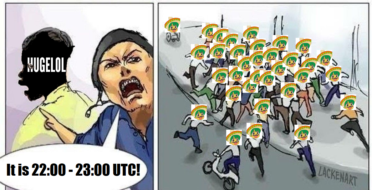 22:00 - 23:00 UTC is also known as Tacos-Post-Spree o'clock!
