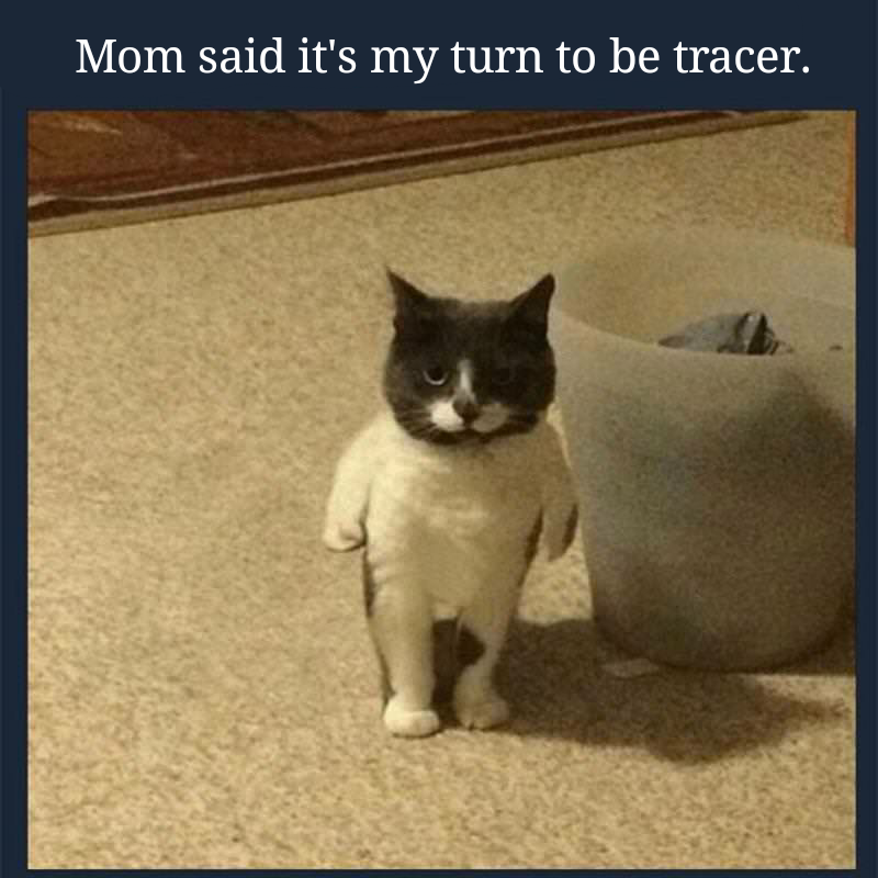 But im already tracer