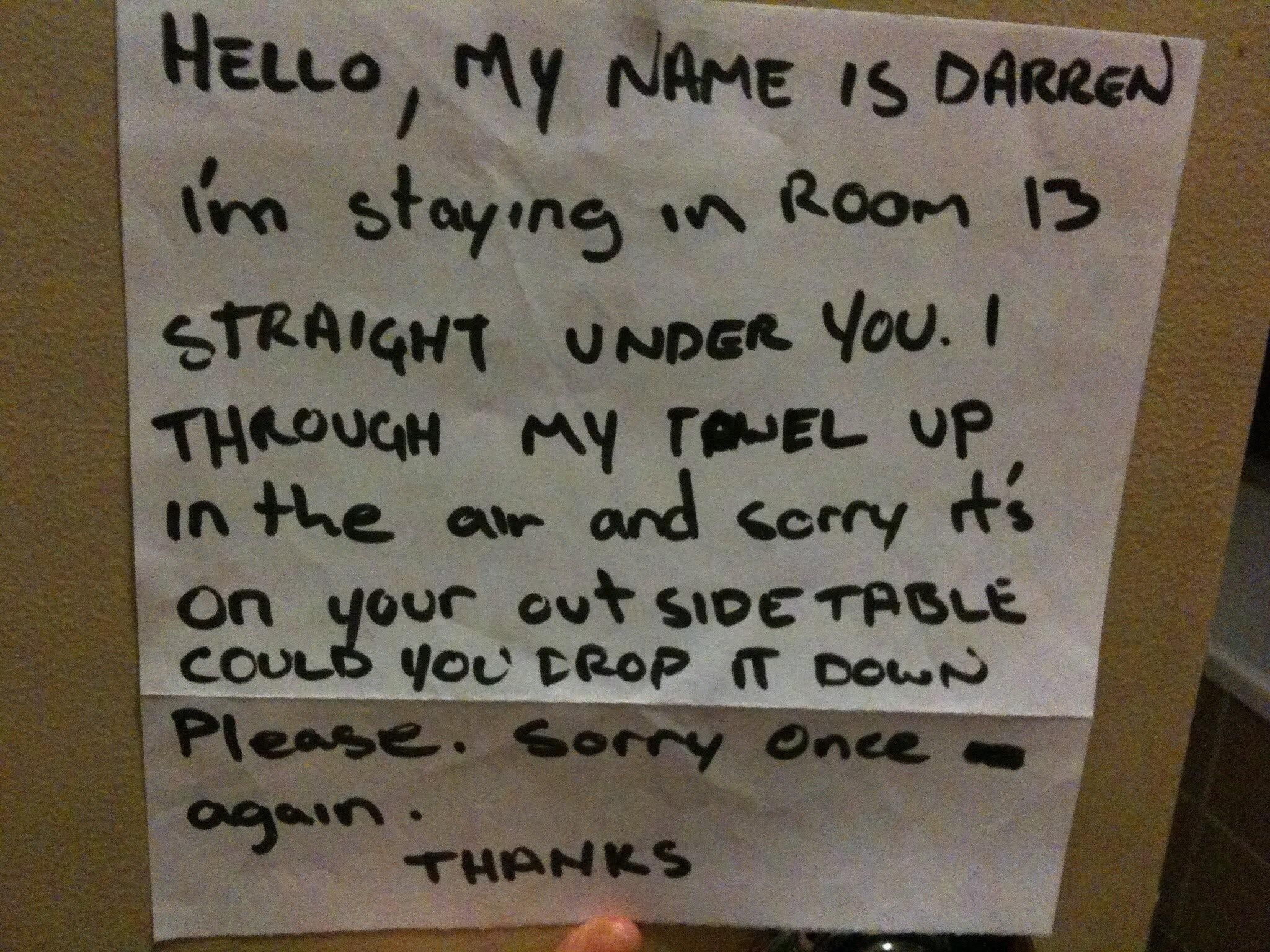 Found this masterpiece taped to my hotel door