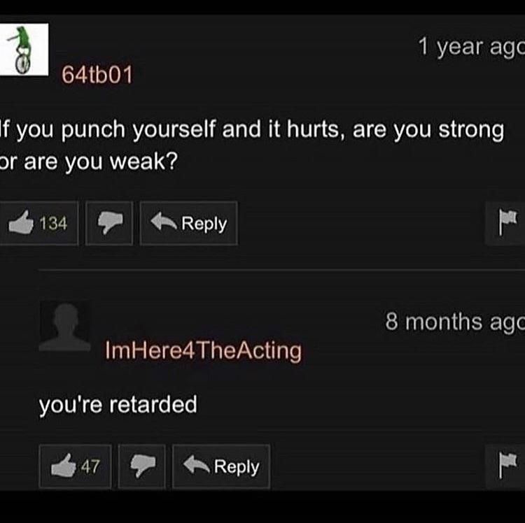 You’re weak