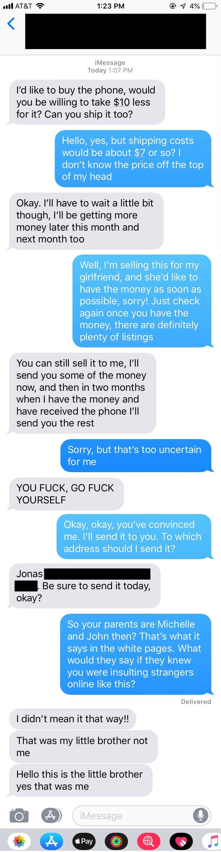Selling a Samsung Galaxy S8 and this guy wanted to pay me next month