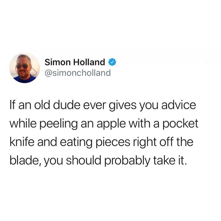 Always take the advice