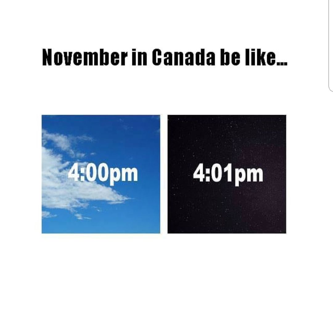 November in Canada be like...