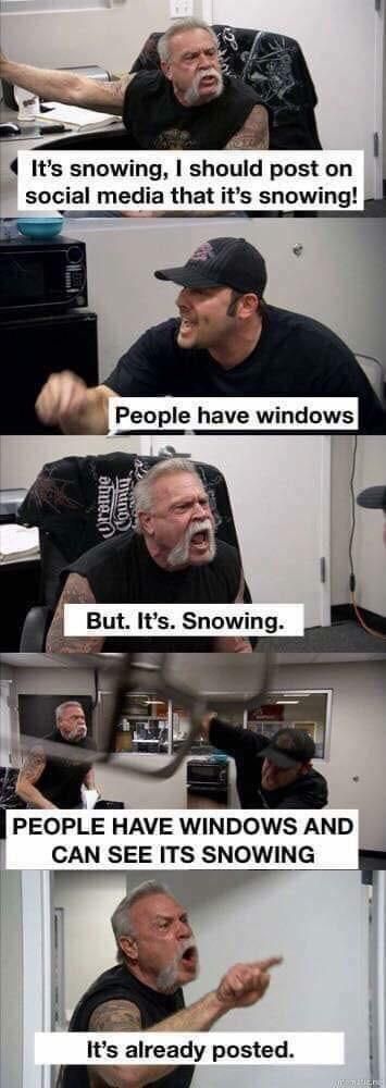 Everytime when it snows