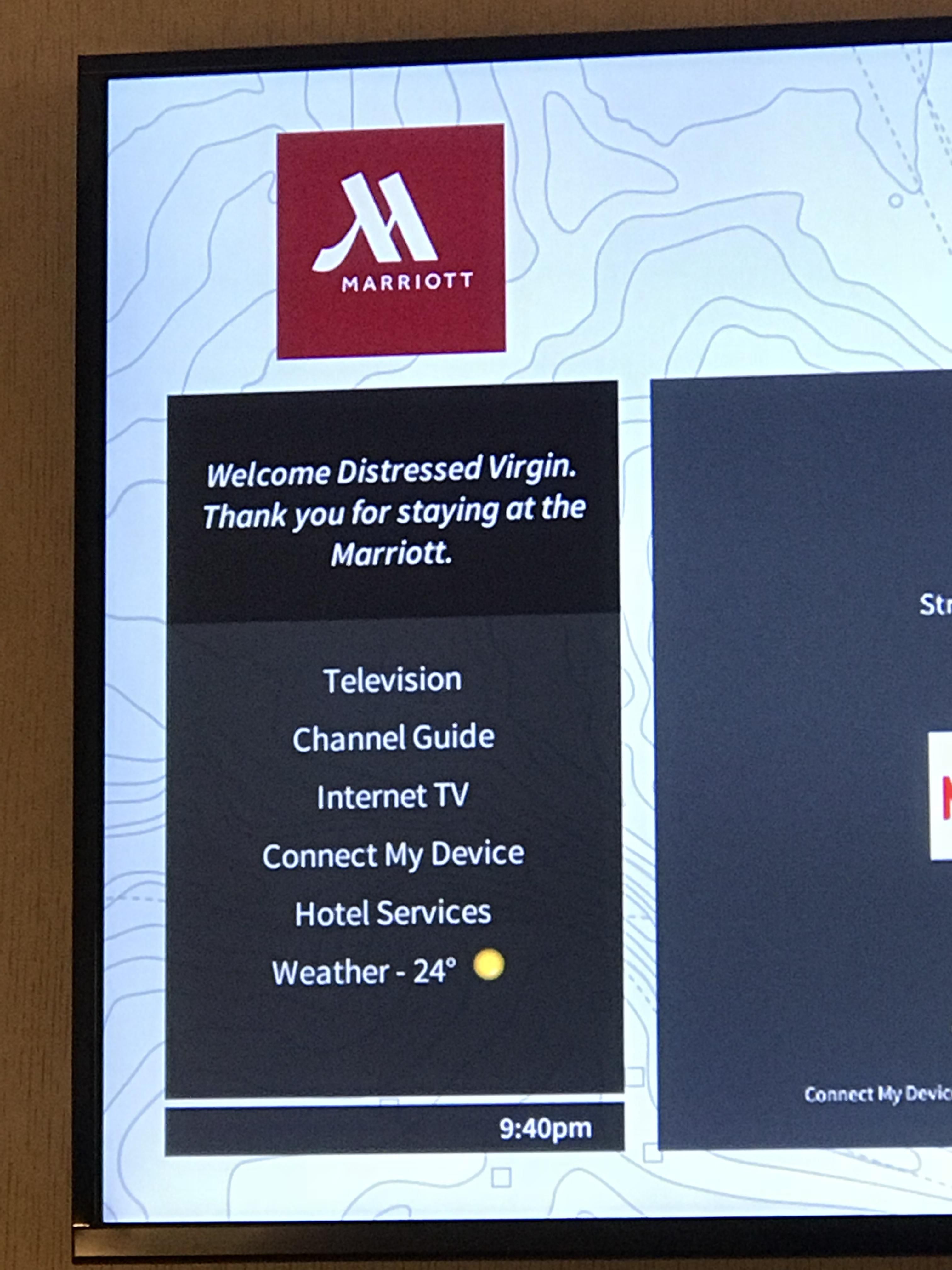Earlier this year our Virgin Atlantic flight was rerouted to Atlanta at the last minute, so we were put up in a Marriott for the night. The choice of welcome message was a bit insulting...