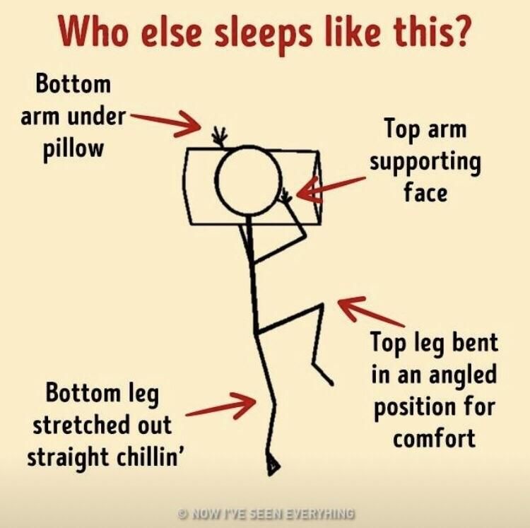 That’s exactly how I sleep haha