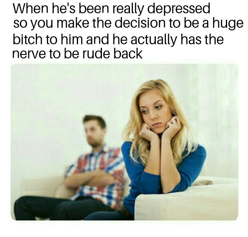 hey look, its literally every woman who's ever told me they loved me