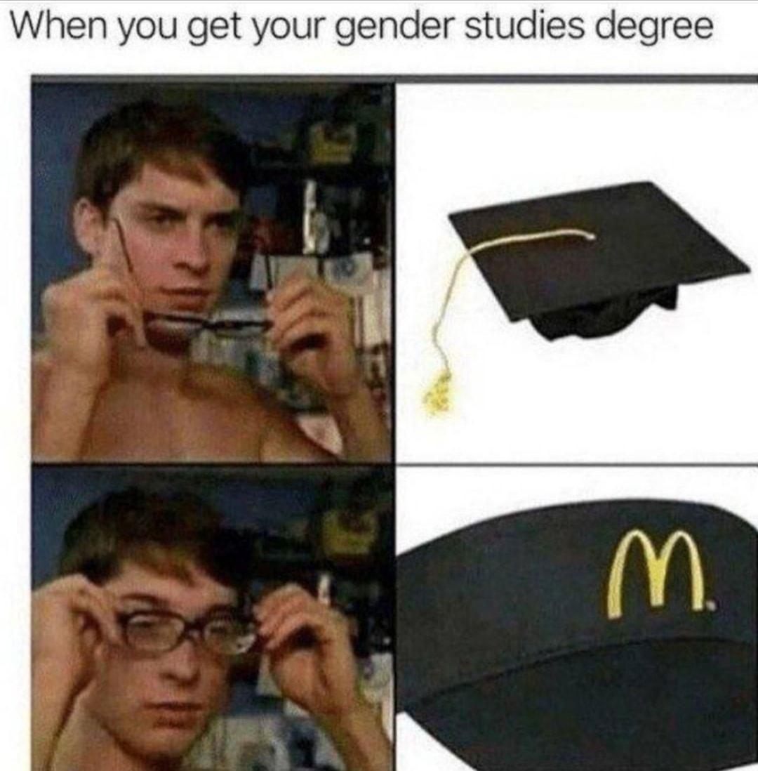 When you get your gender studies degree