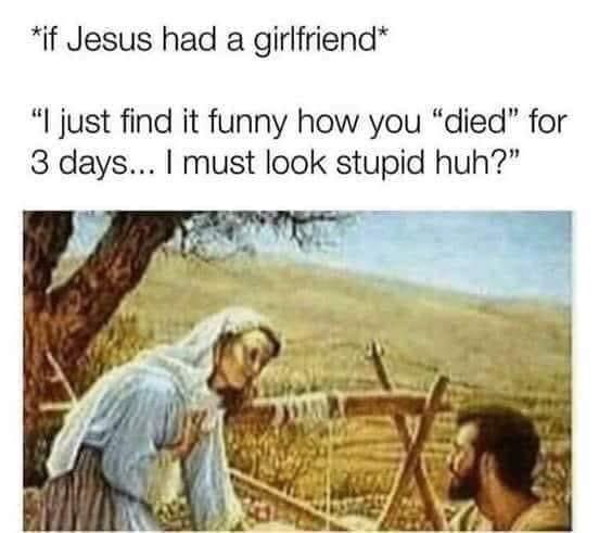 If Jesus had a girlfriend