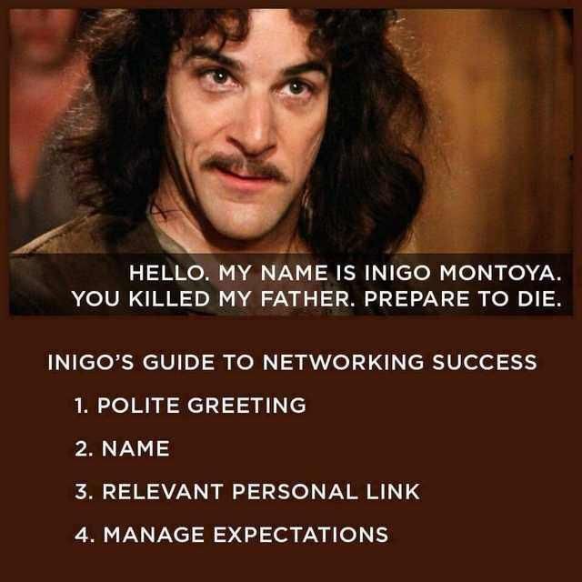 Networking 101 with Inigo Montoya