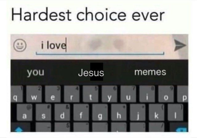 I love you, Jesus memes