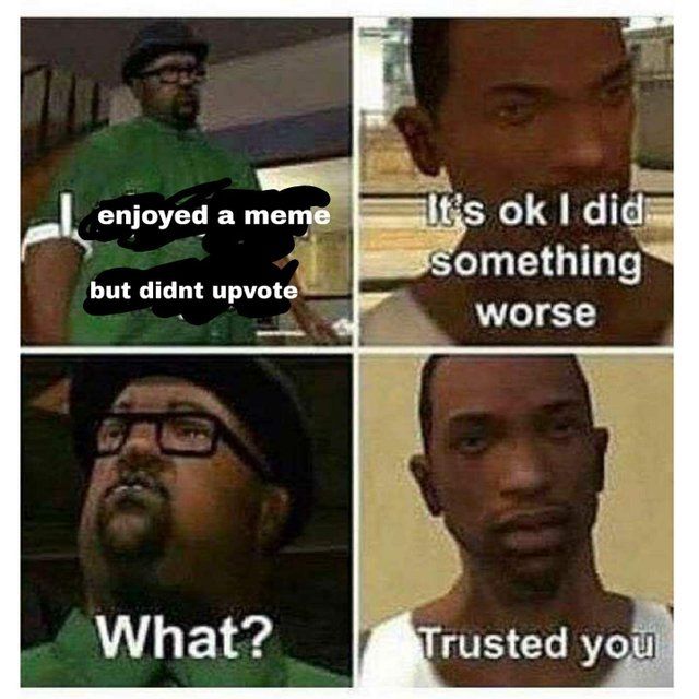 This is so sad, can we upvote meems?