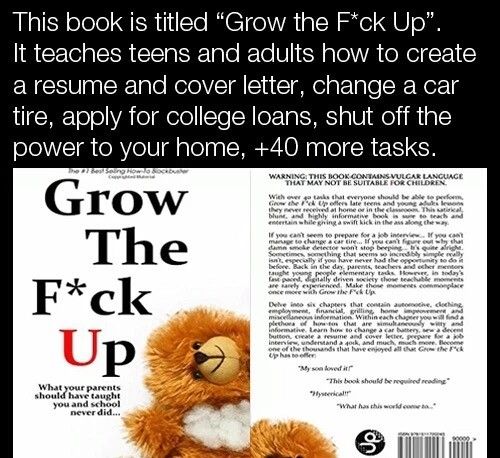 Grow The F*ck Up