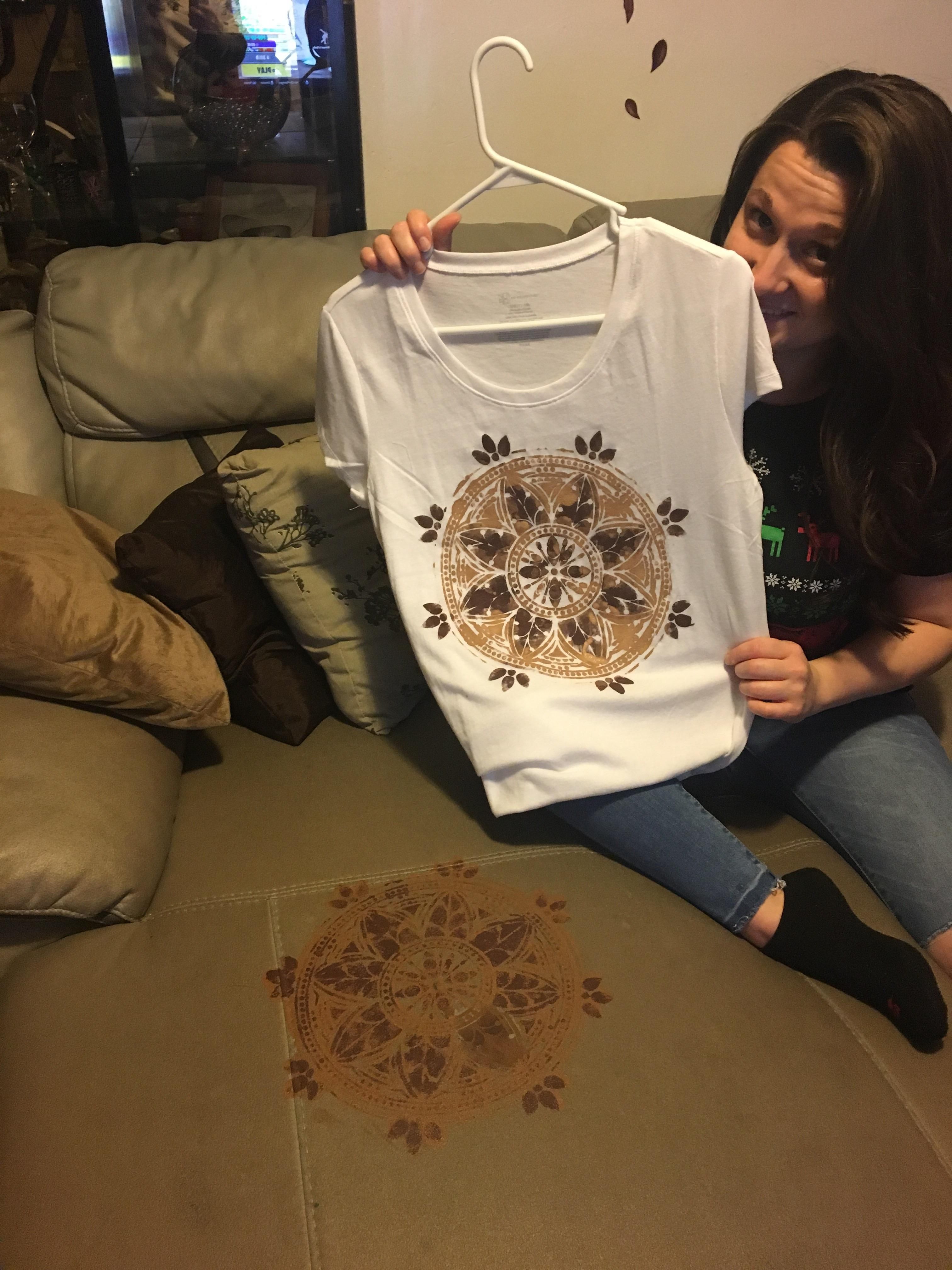 My cousin stained her couch and decided to stencil paint it to “divert” attention...we made her this shirt for Xmas