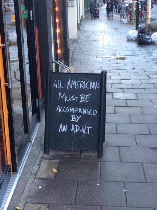 This shop probably had a bad experience with Americans