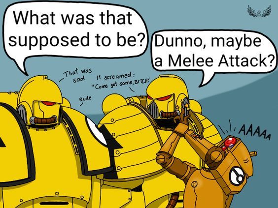 Heh, Tau melee attack.