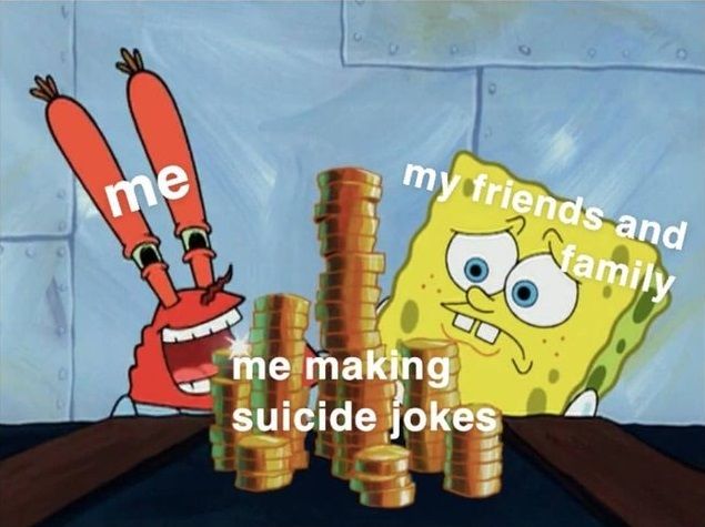 haha I swear they are just jokes
