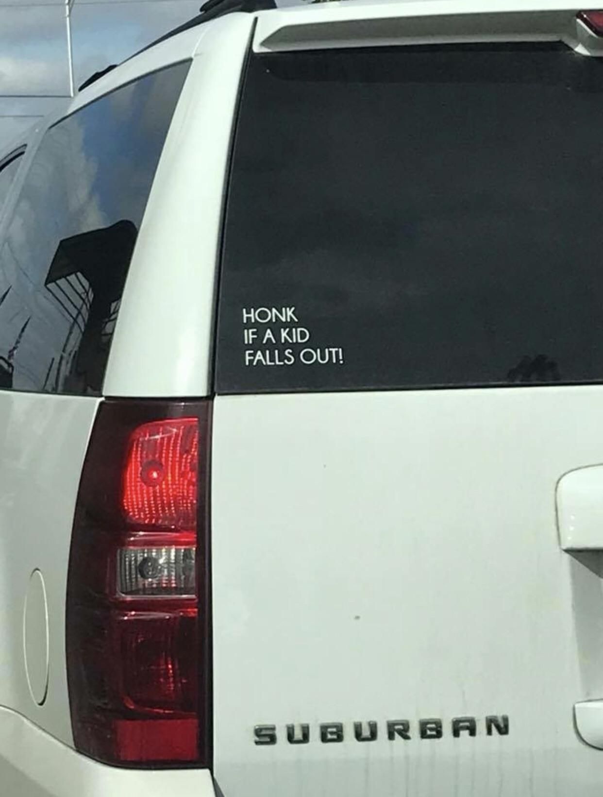 “Honk if a kid falls out!”