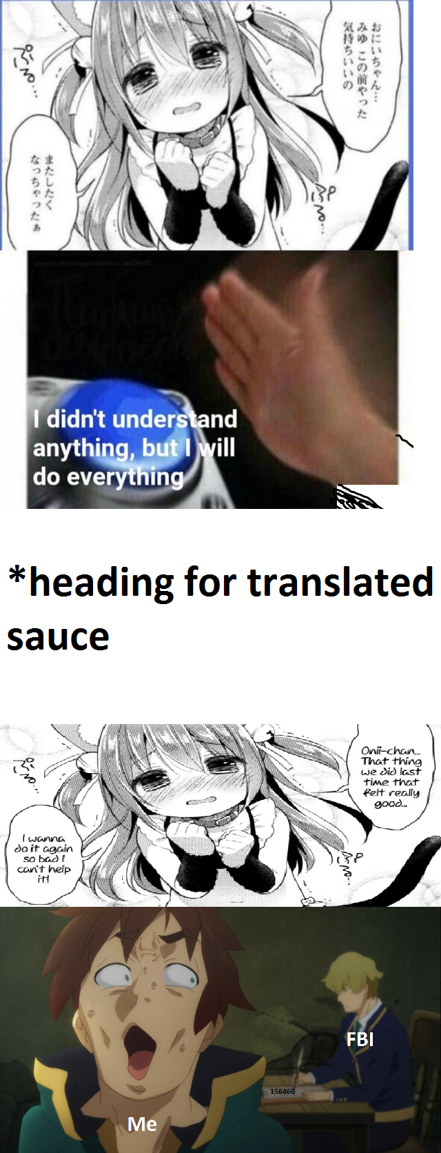 I did understand everything and I will comply with your request for headpats