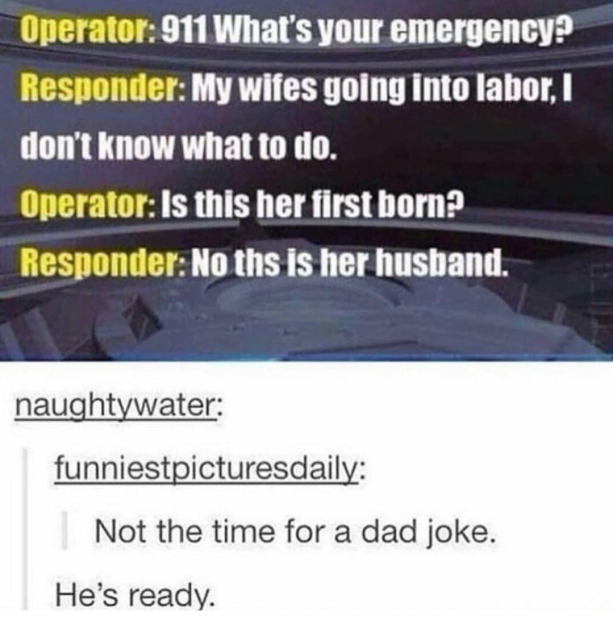 The BEST time for a dad joke!