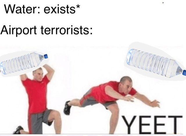 yeet that water