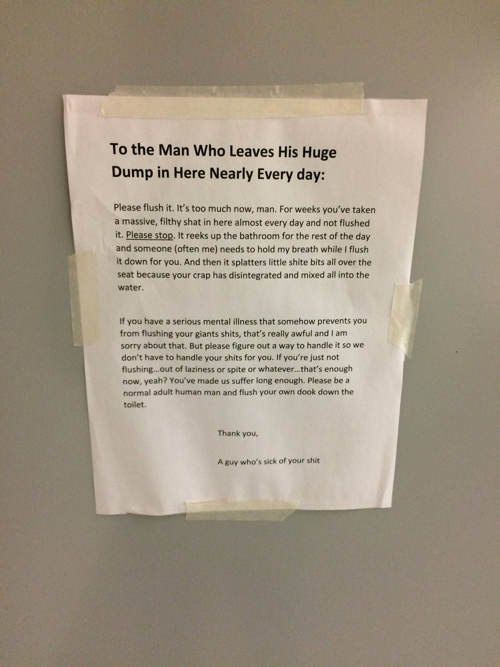 Someone at my office has had enough of someone else’s shit