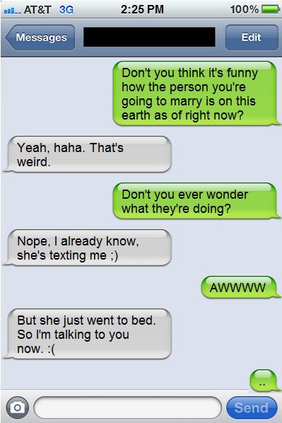She is texting me ;)