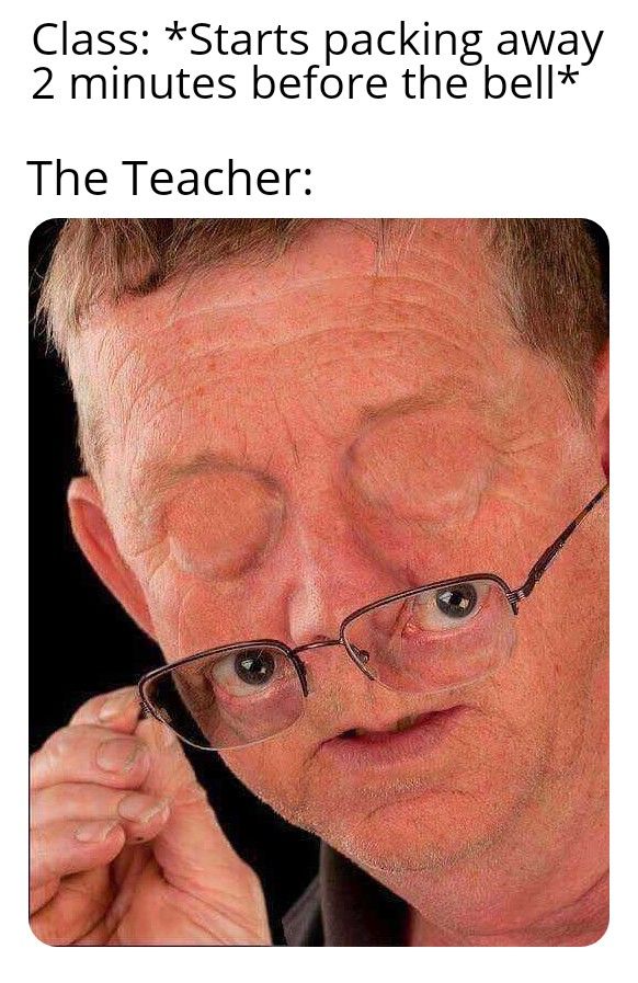 "I decide when the lesson is over"
