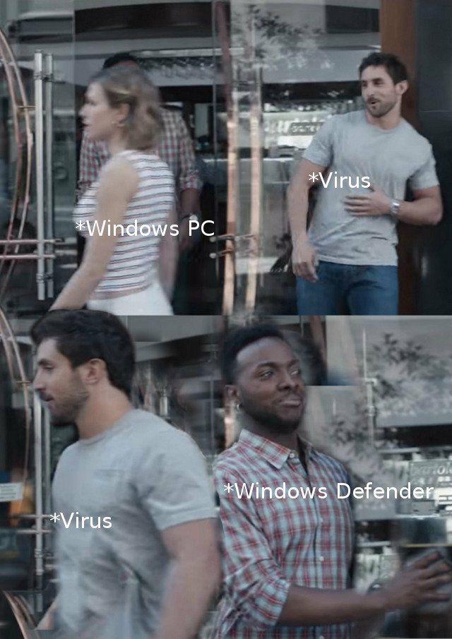 "What's Windows Defender doing?" His best
