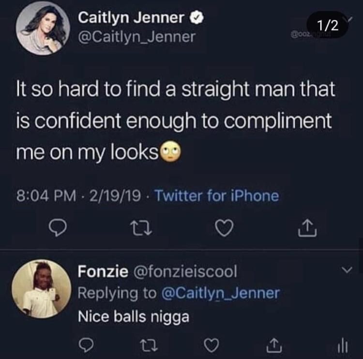 Confident straight man compliments Caitlyn Jenner on her looks.