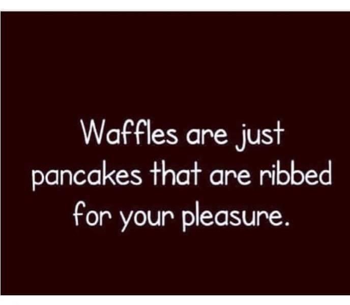 Waffles for your pleasure.