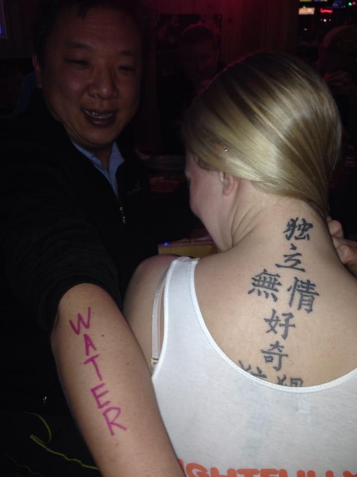 A buddy was tired of seeing Americans with Chinese tattoos, so he showed her what it looks to a Chinese person.
