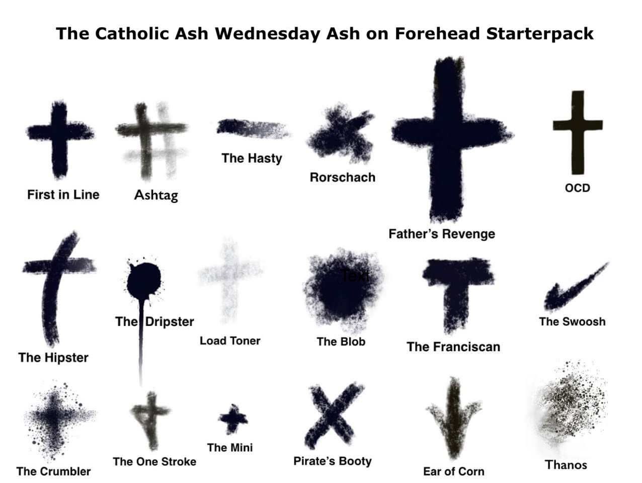 Remember, today is Ash Wednesday!