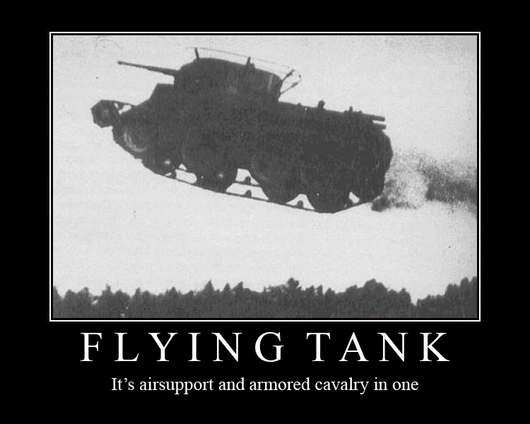 We have a flying tank what do you have?