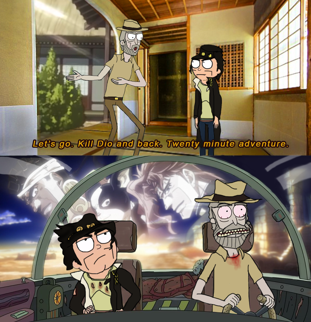Let's go on a bizarre adventure Morty
