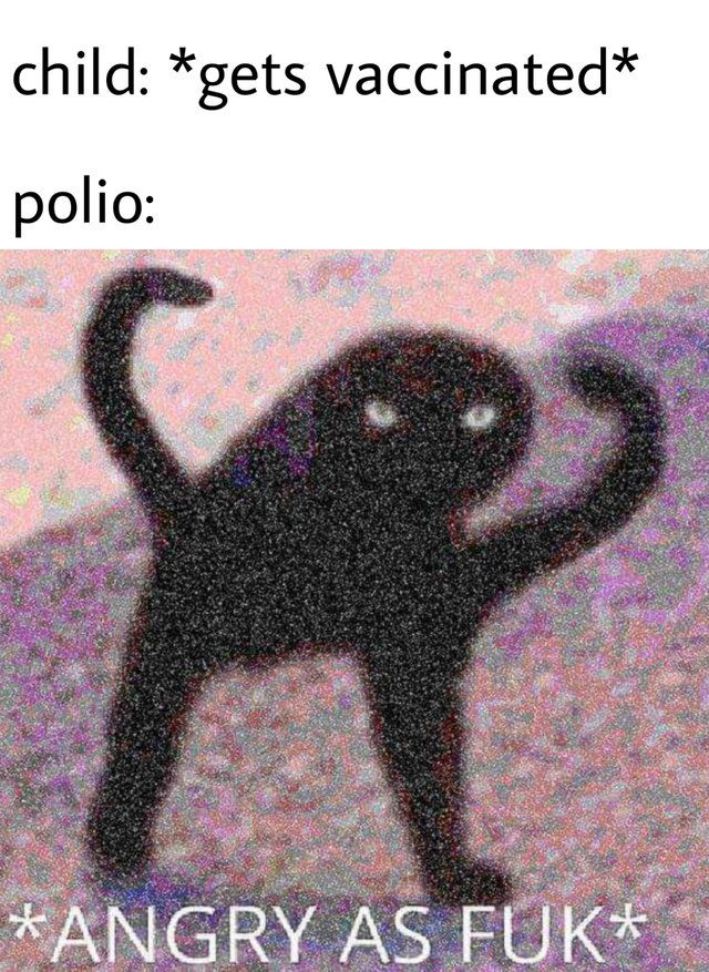 Clever parents make the polio become the big angery polio