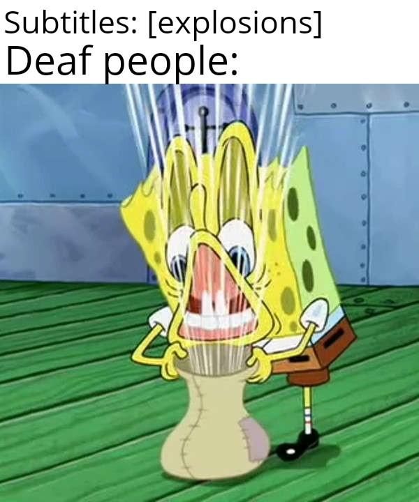 They do be like that