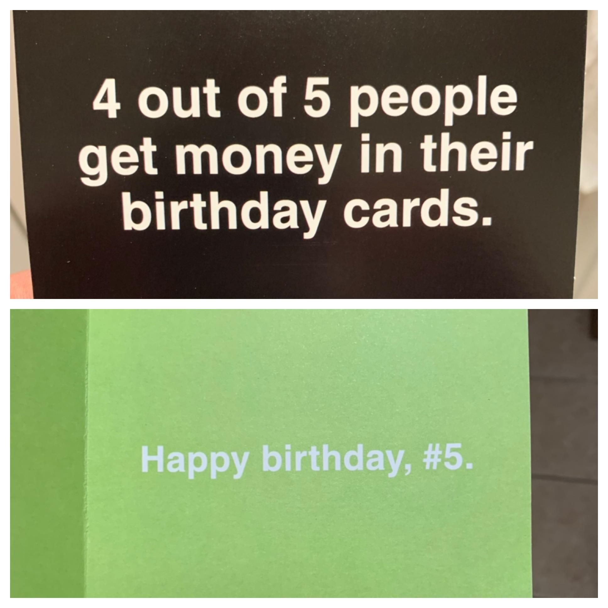 Got my boss a birthday card..