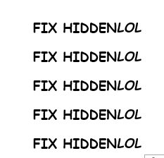 Fix Hiddenlol, god dammit | Its okay to shitpost |