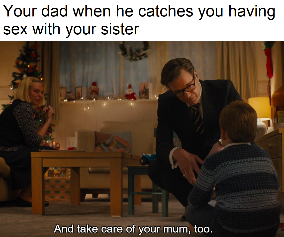 Kingsman meme #1