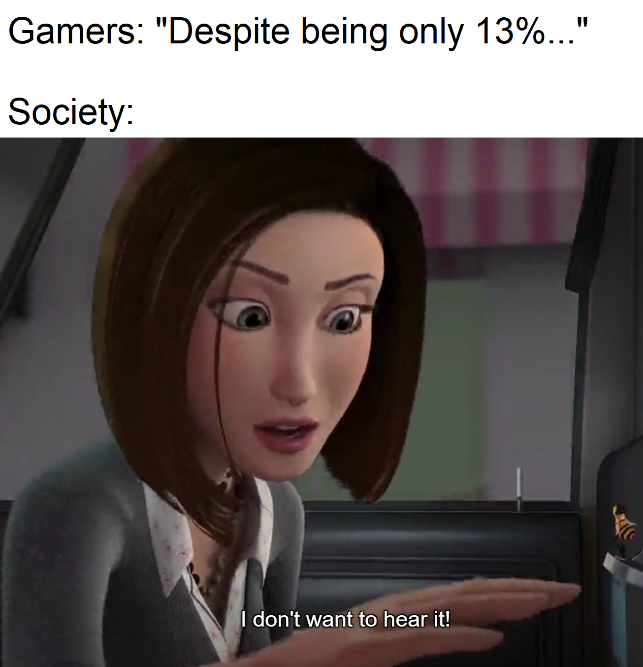 Still think that gamers aren't oppressed?
