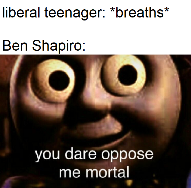 get destroyed by facts and logic
