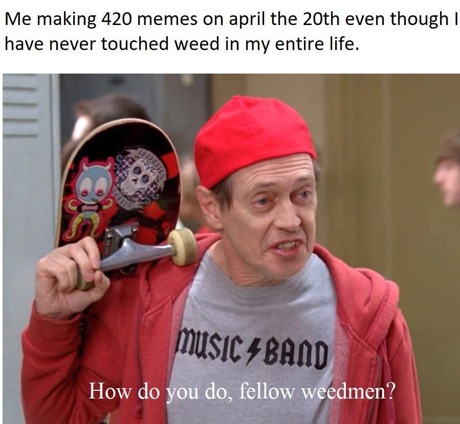 Weed meme